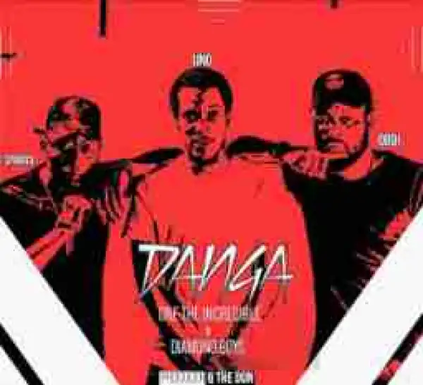 One The Incredible - Danga Ft Diamond Boy